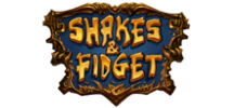 Shakes & Fidget